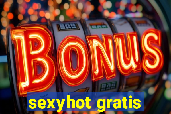 sexyhot gratis